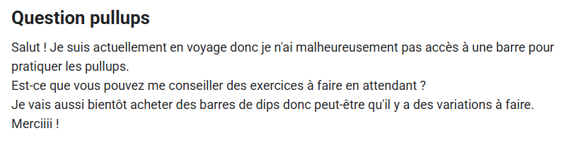 Question d’un membre demandant quels exercices travailler sans barre de traction.